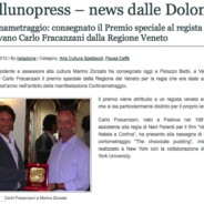 Bellunopress “Cortinametraggio: consegnato il Premio speciale al regista padovano Carlo Fracanzani dalla Regione Veneto